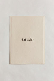 Hand Embroidered Eat Cake Card